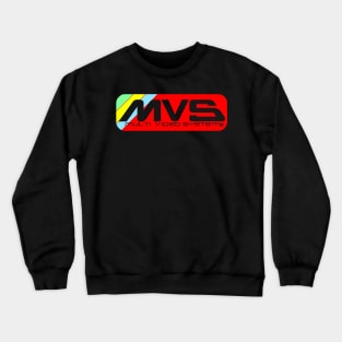 MULTI VIDEO SYSTEM Crewneck Sweatshirt